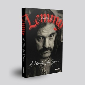Lemmy Kilmister - A febre da linha branca (White Line Fever)