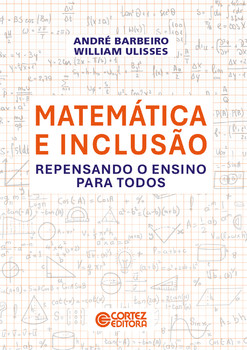 Matemática e inclusão - repensando o ensino para todos