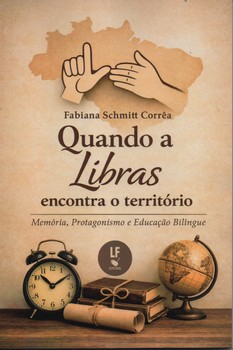 Quando a libras encontra o território
