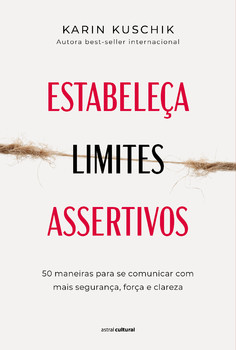Estabeleça limites assertivos