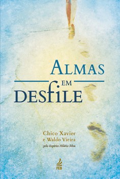 Almas em desfile (Novo formato)