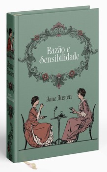 Razão e sensibilidade - jane austen. edição luxo