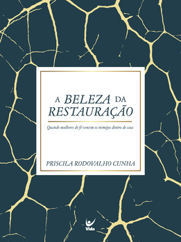 A Beleza da Restauração