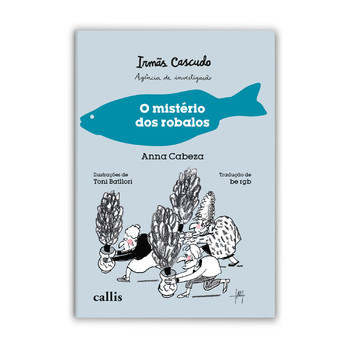 Irmãs Cascudo - O Mistério dos Robalos