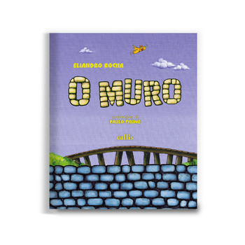O Muro - Um livro de Eliandro Rocha sobre ansiedade, amizade e acolhimento