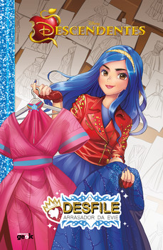 Descendentes: O Desfile Arrasador da Evie