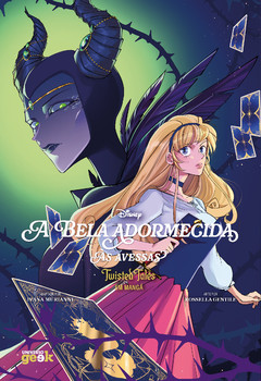 A Bela Adormecida às avessas - Twisted Tales em mangá - Vol. 1