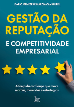 Gestão da reputação e competitividade empresarial