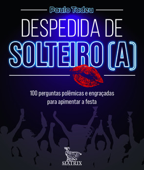 Despedida de solteiro (a)