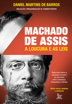 Machado de Assis: a loucura e as leis