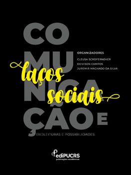 Comunicação e Laços Sociais: