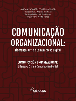 Comunicação organizacional: Liderança, crise e comunicação digital