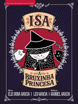 Isa, a bruxinha princesa