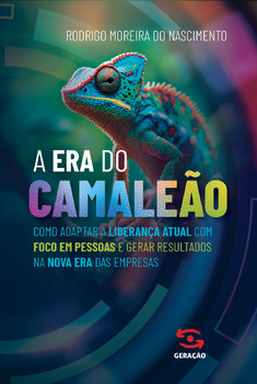A Era Do Camaleão