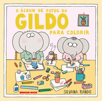 O álbum de fotos do gildo: para colorir