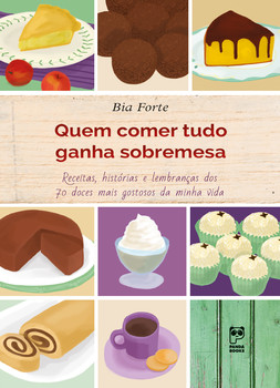 Quem comer tudo ganha sobremesa