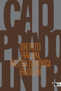 Diretrizes para uma política econômica brasileira