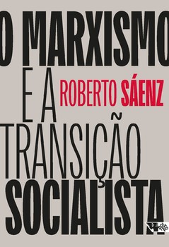 O marxismo e a transição socialista