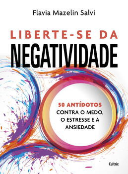 Liberte-se da negatividade