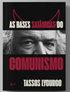 AS BASES SATÂNICAS DO COMUNISMO