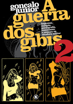 A Guerra dos Gibis volume 2
