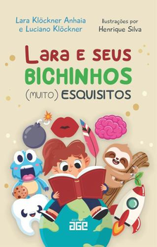 Lara e seus bichinhos (muito) esquisitos