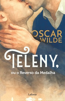 Teleny ou O Reverso da Medalha - Oscar Wilde