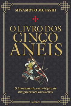 O Livro dos Cinco Anéis - Miyamoto Musashi
