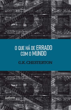 O Que Há de Errado com o Mundo