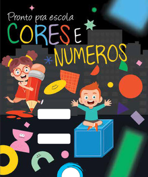 Pronto pra escola - Cores e números