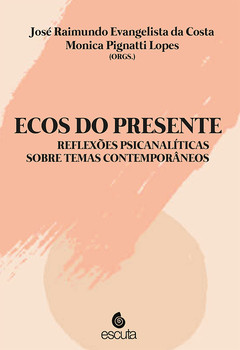 Ecos do presente