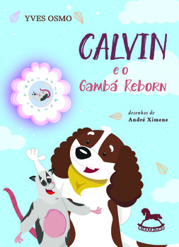 Calvin e o Gambá Reborn