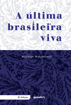 A última brasileira viva