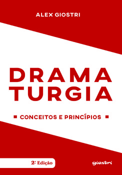 Dramaturgia: Conceitos e Princípios 2ª edição