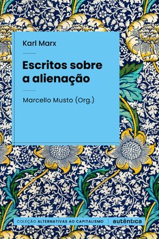 Escritos sobre a alienação