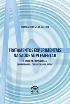 Tratamentos experimentais na saúde suplementar