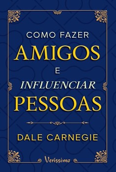 Como fazer amigos e influenciar pessoas