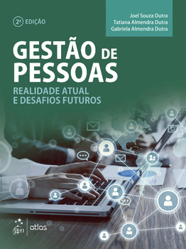 Gestão de Pessoas - Realidade Atual e Desafios Futuros