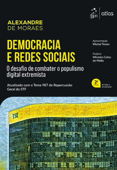 Democracia e Redes Sociais: Desafio de Combater o Populismo Digital Extremista - 2ª Edição 2026