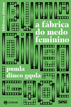 A fábrica do medo feminino