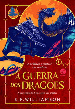 A guerra dos dragões (vol. 2 linguagem dos dragões)