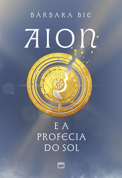 Aion e a profecia do sol