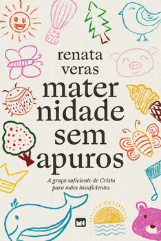 Maternidade sem apuros