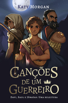 Canções de um guerreiro