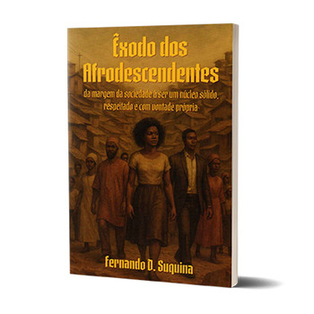 Êxodo Dos Afrodescendentes - Fernando D. Suquina