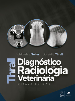 Thrall Diagnóstico de Radiologia Veterinária