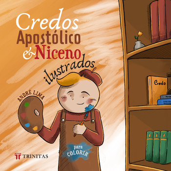Credos Apostólico & Niceno ilustrados para colorir