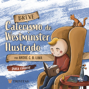 Breve Catecismo de Westminster Ilustrado para colorir