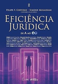 Eficiência jurídica de a ao infinito - 1ª ed - 2026