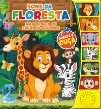 Sons da floresta - max brinca de esconde-esconde - livro sonoro
